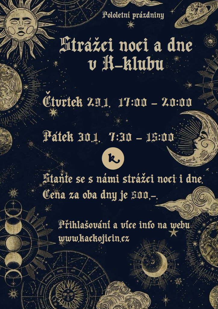 Strážci dne a noci - pololetní prázdniny