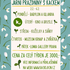 Jarní prázdniny s Káčkem